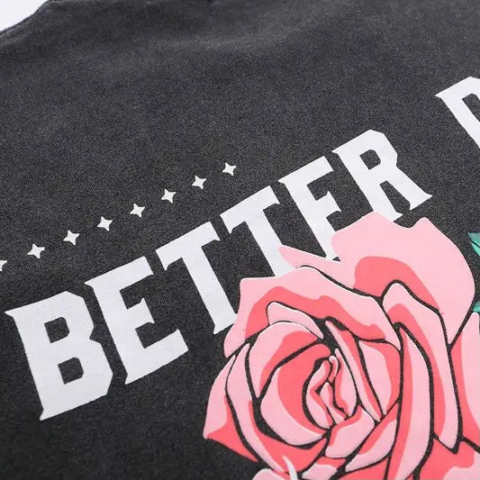 Better Days Graphic Print T-shirt