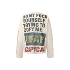 Copycat Statement Long Sleeve T-shirt